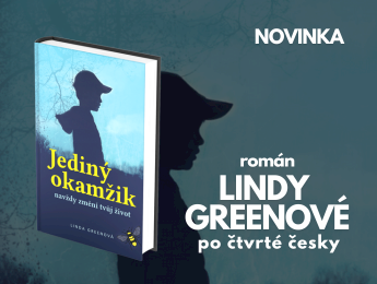 Nová kniha Linda Greenová Jediný okamžik